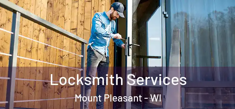  Locksmith Services Mount Pleasant - WI