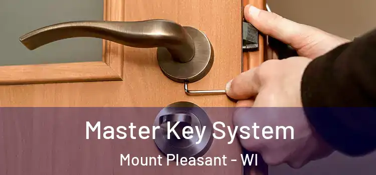  Master Key System Mount Pleasant - WI